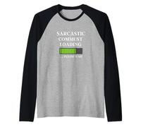 Sarcastic Comment Now Loading Citation drôle Fête des Pères Papa Manche Raglan