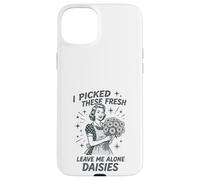 Sarcastic Housewife Humour Leave Me Alone Daisies Sassy Citation Coque pour iPhone 15 Plus