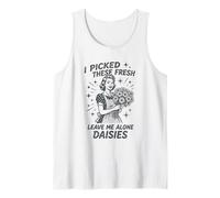 Sarcastic Housewife Humour Leave Me Alone Daisies Sassy Citation Débardeur