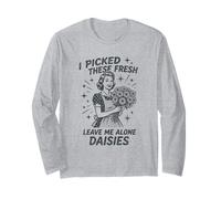 Sarcastic Housewife Humour Leave Me Alone Daisies Sassy Citation Manche Longue