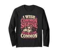 Sarcastic Introverti I Wish Common Sense Was More Common Sense Manche Longue