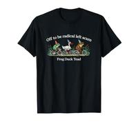 Sarcastique drôle Dicton écume Gauche radicale T-Shirt