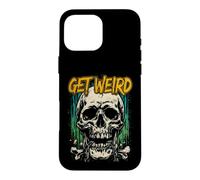 Sarcastique Get Weird Saying for Edgy Rebels Coque pour iPhone 16 Pro Max