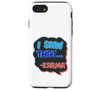 Sarcastique, J'Ai vu ce Sarcasme du Karma Coque pour iPhone SE (2020) / 7/8