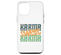 Sarcastique Karma Sweet Karma Sarcasm Coque pour iPhone 12/12 Pro