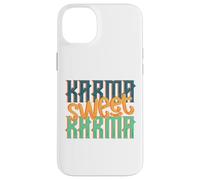 Sarcastique Karma Sweet Karma Sarcasm Coque pour iPhone 14 Plus