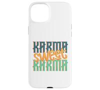 Sarcastique Karma Sweet Karma Sarcasm Coque pour iPhone 15 Plus
