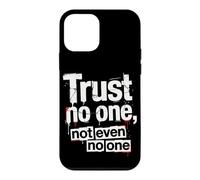 Sarcastique Ne Faites Confiance à Personne, Pas même à Personne Coque pour iPhone 12 Mini