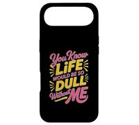 Sarcastique, tu Sais, la Vie Serait si ennuyeuse sans Moi Coque pour iPhone Air