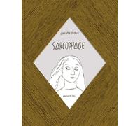 Sarcophage - Philippe Dupuy - 2042 - relié - Bande dessinée