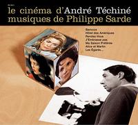 Sarde Philippe - Le Cinema D'andre Techine