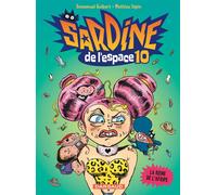 Sardine de l'espace - Tome 10 - La Reine de l'Afripe - Emmanuel Guibert - Dargaud - cartonné - Bande dessinée jeunesse