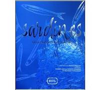 Sardines de la naissance a la boite Thierry Aguila (Auteur), Patrick Coulomb (Auteur), François Thomazeau (Auteur)