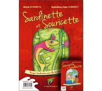 Sardinette et Souricette - pourquoi Souricette veut devenir Sardinette ?