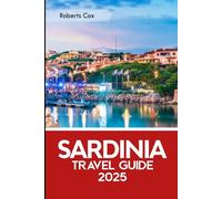 Sardinia Travel Guide 2025: Explore the timeless beauty of La Pelosa Beach in Stintino, the ancient heritage of Su Nuraxi di Barumini, the vibrant Cagliari, the breathtaking depths of Neptune