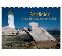 Sardinien Costa Smeralda und der Norden (Wandkalender 2026 DIN A3 quer), CALVENDO Monatskalender: Impressionen aus dem Norden Sardiniens