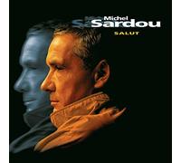 Michel Sardou – Salut