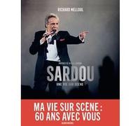Sardou Richard Melloul (Photographie), Michel Sardou (Préface), Collectif (Auteur)