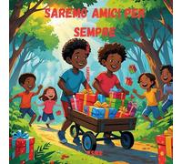 Saremo amici per sempre