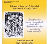 Saretzki,Karl-Heinz - Bläsermusiken der Schütz-Zeit