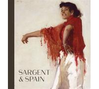 Sargent and spain - Sarah Cash - Yale University Press - relié - Beau livre