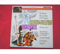Sargent, Malcolm - Sargent, Malcolm Gilbert And Sullivan Highlights No 1 LP HMV ASD472 EX/EX 1962 gold cream labels, with Pro Arte Orchestra