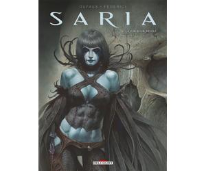 Saria T03 La Fin d un règne - Jean Dufaux - Delcourt - cartonné - Bande dessinée