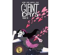 John Allison & Max Sarin – Giant Days Vol. 10
