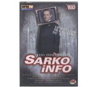 Sarko Info Best Of De L'émission Présentée Par Karl Zero