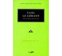 Sarl - le gérant - Statut juridique, fiscal et social - Lesguillier g. - Gln Joly Eds - Livre