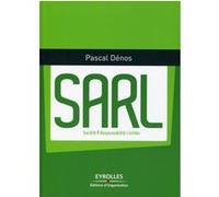 SARL : Société à Responsabilité Limitée