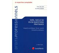 Sarl sas sa en 50 questions pratiques Olivier Choron (Auteur), Paul Billion (Auteur)