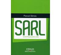SARL : Société à Responsabilité Limitée