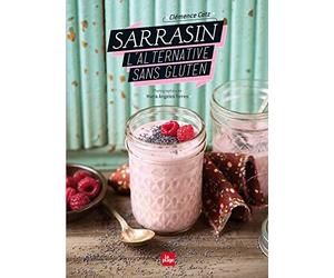 Sarrasin l'alternative sans gluten de Clemence Catz (8 janvier 2015) Broché
