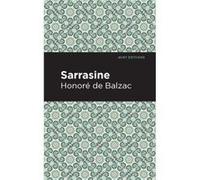 Sarrasine by Honor de Balzac Honor de Balzac (Auteur)