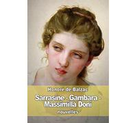 Sarrasine - Gambara - Massimilla Doni