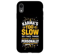 Sarrastic Saying Karma Citation Humour Witty Phrase Design Fun Coque pour iPhone XR