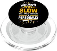 Sarrastic Saying Karma Citation Humour Witty Phrase Design Fun PopSockets PopGrip pour MagSafe