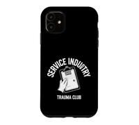 Sarrastic Service Industry Trauma Club Dire Coque pour iPhone 11