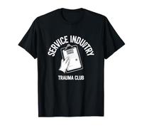 Sarrastic Service Industry Trauma Club Dire T-Shirt