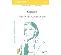 Sarraute, Pour un oui ou pour un non