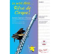SARRIEN-perrier Annick - Le Petit Flute Reve De Cirque! Vol.5 + CD