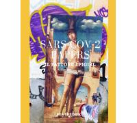 Sars-Cov-2 Papers: Il Fattore Epigirl