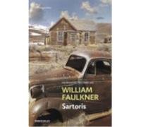 Sartoris - Faulnerk, William Faulnerk, William (Auteur)