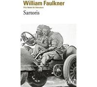 Sartoris William Faulkner (Auteur), Henri Delgove (Traduction), René-Noël Raimbault (Traduction)