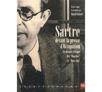 Sartre devant la presse d occupation le dossier critique des mouches et de huis Pur (Auteur)