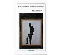 Sartre - Du Mythe À L'histoire