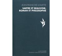 Sartre Et Beauvoir, Roman Et Philosophie