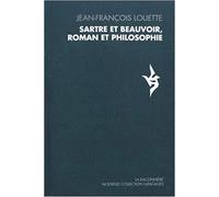 Sartre Et Beauvoir, Roman Et Philosophie