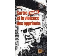 Sartre et la violence des opprimés